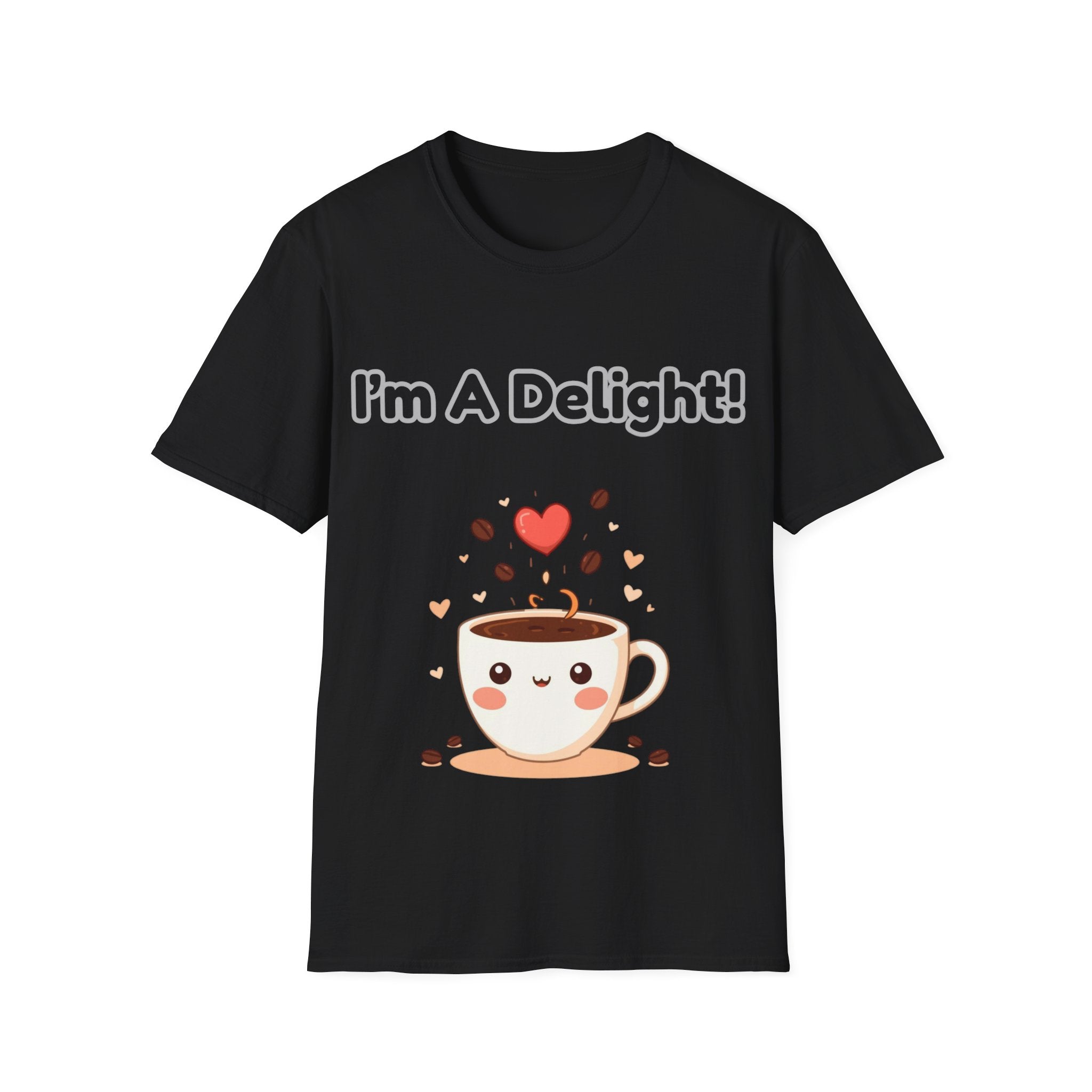 Coffee Cup T-Shirt — "I'm A Delight!" Cute Kawaii Coffee Tee